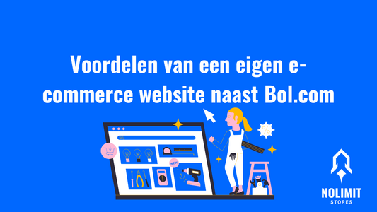 Voordelen van een eigen e-commerce website naast Bol.com