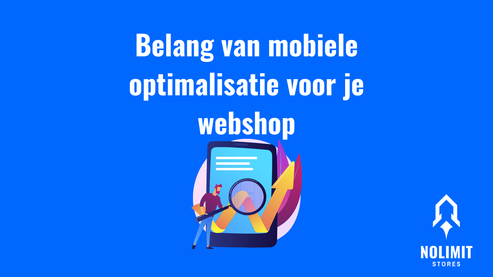 Belang van mobiele optimalisatie voor je webshop