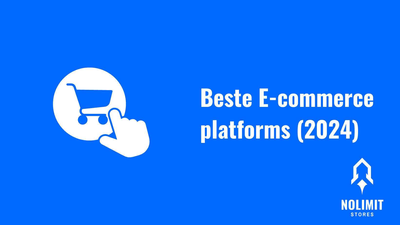 Beste e-commerce platforms voor startende webshops (2024)