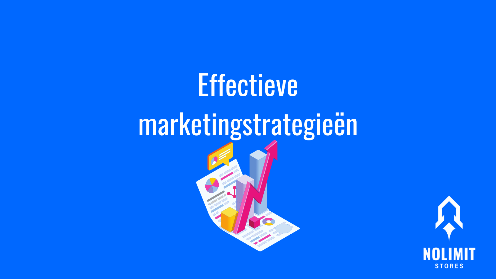 Effectieve marketingstrategieën om je Shopify webshop te laten groeien
