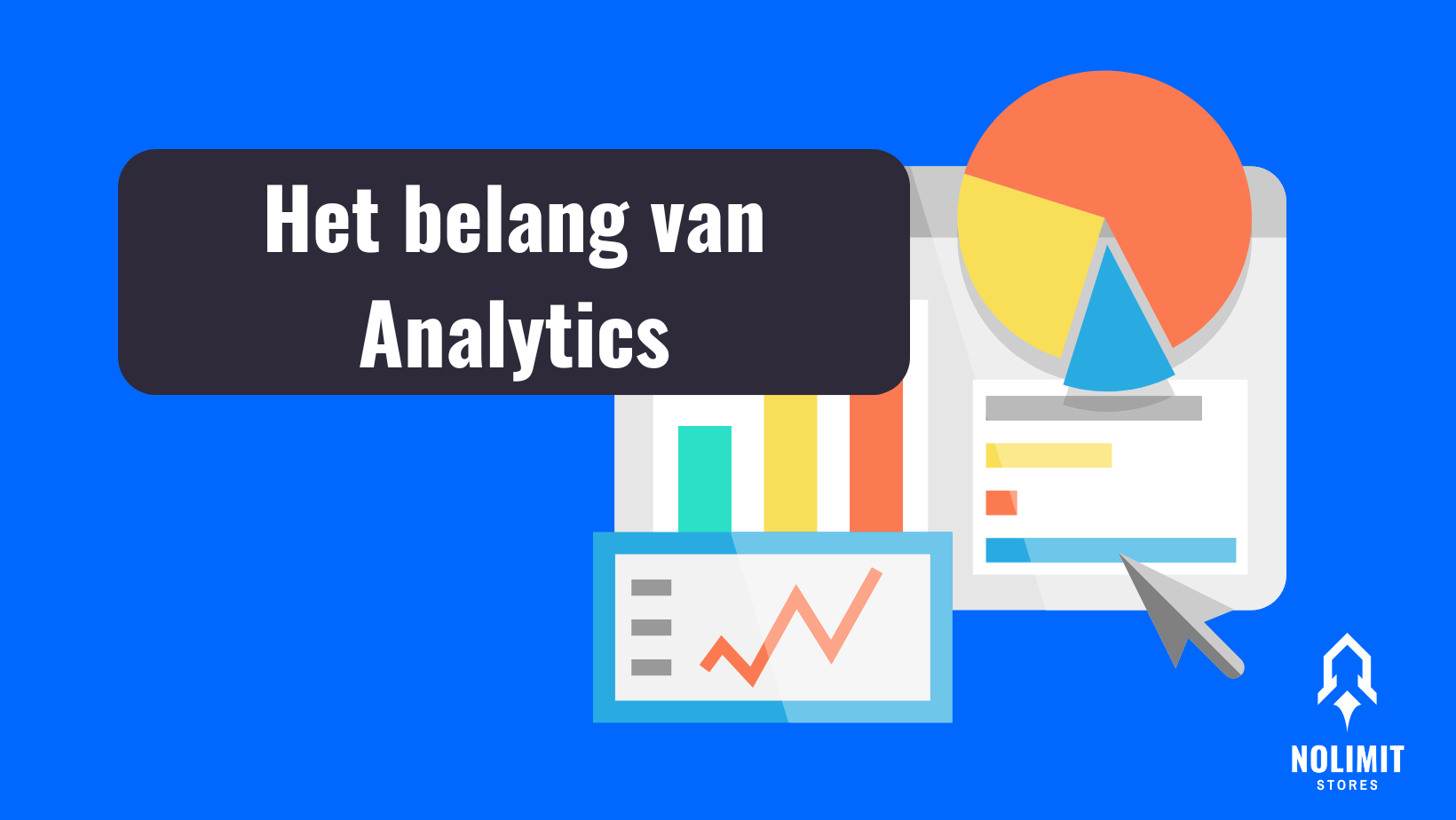Het belang van analytics: Hoe gebruik je data om je webshop te verbeteren