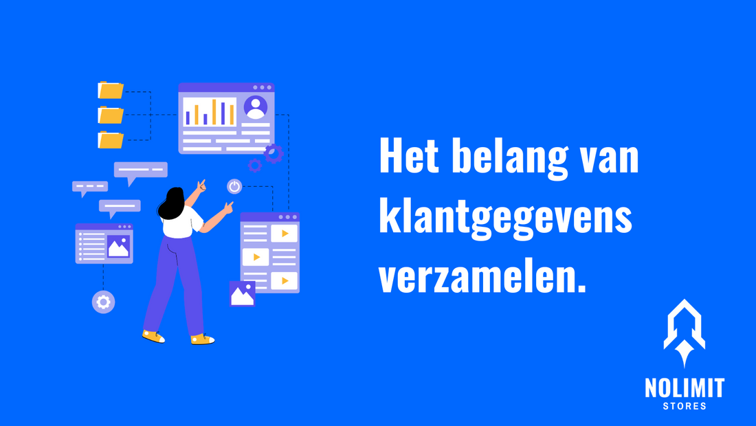 Het belang van klantgegevens verzamelen en hoe je dat doet