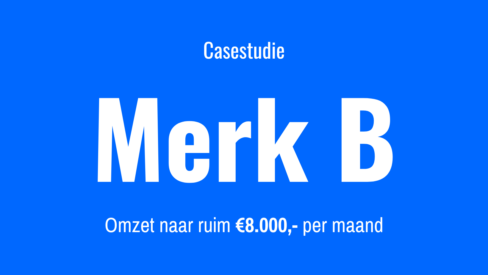 Van Bol naar Brand - Merk B